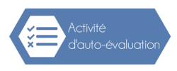 Activité d'auto-évaluation